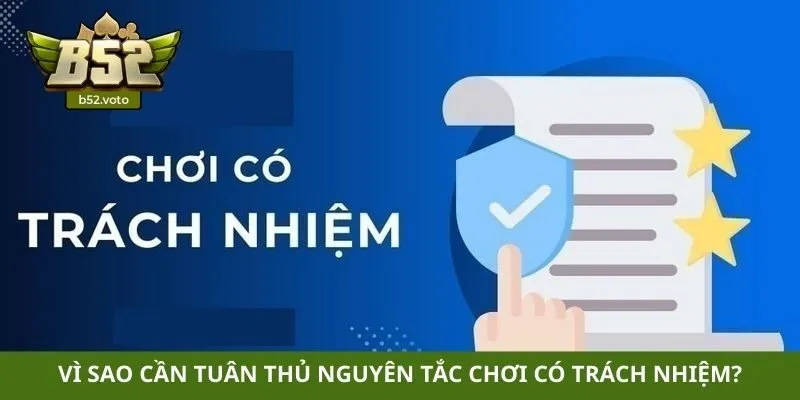 Vì sao người dùng cần tuân thủ nguyên tắc chơi cược có trách nhiệm?