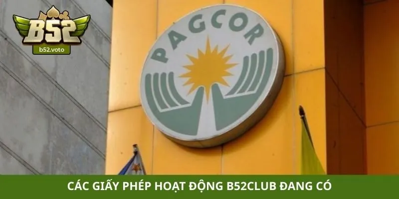 Các giấy phép hoạt động B52club đang có