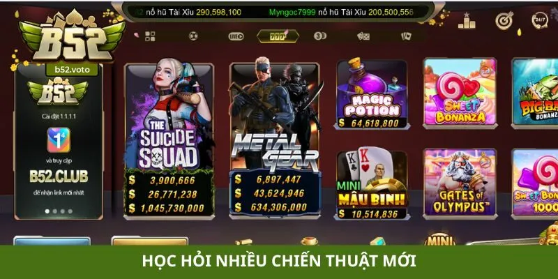 Học hỏi nhiều chiến thuật mới